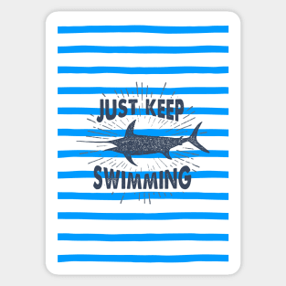 Nautical lettering: just keep swimming Sticker